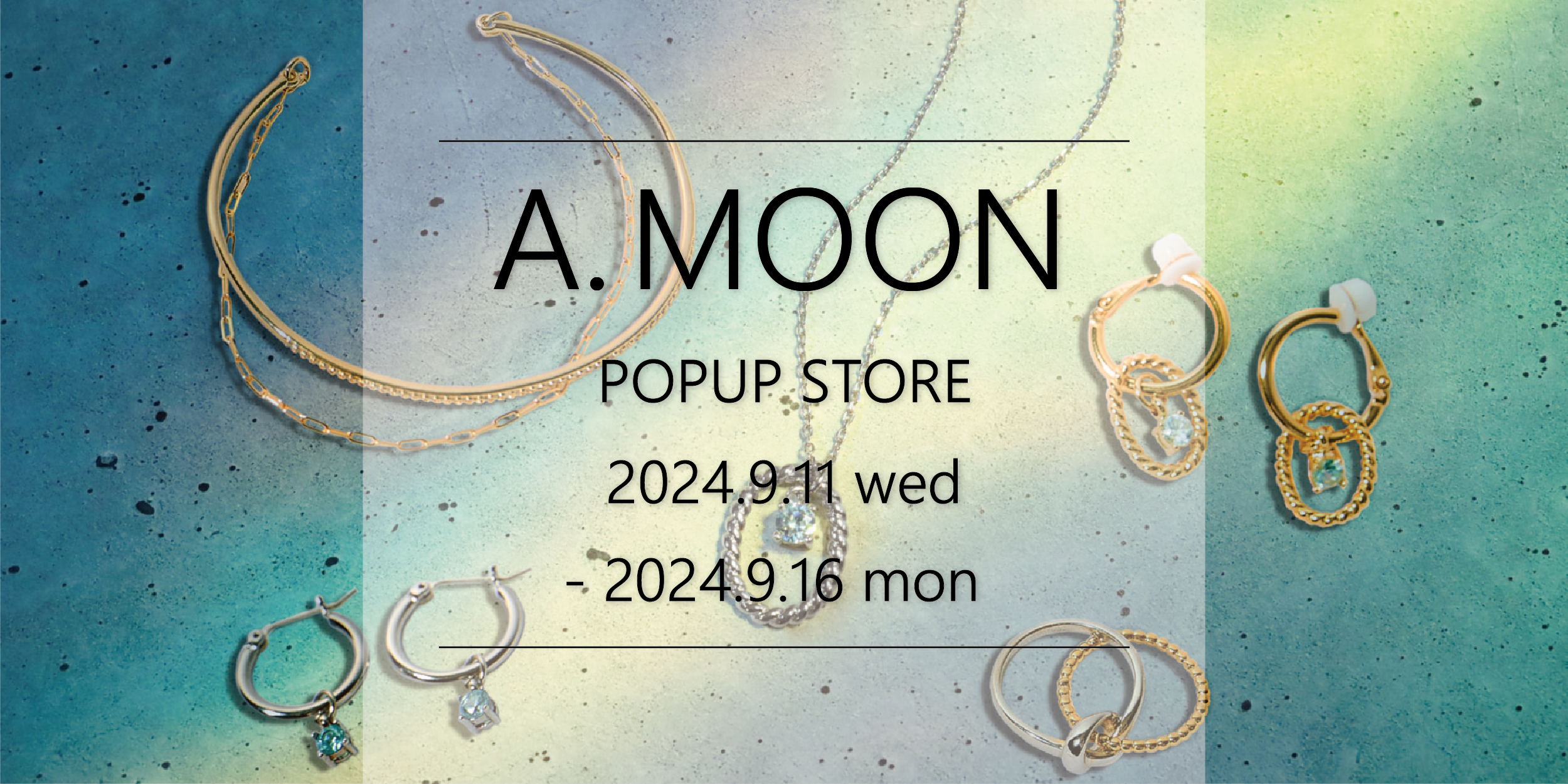 増子敦貴初プロデュースブランド アクセサリーA.MOON POPUP | E SALON 